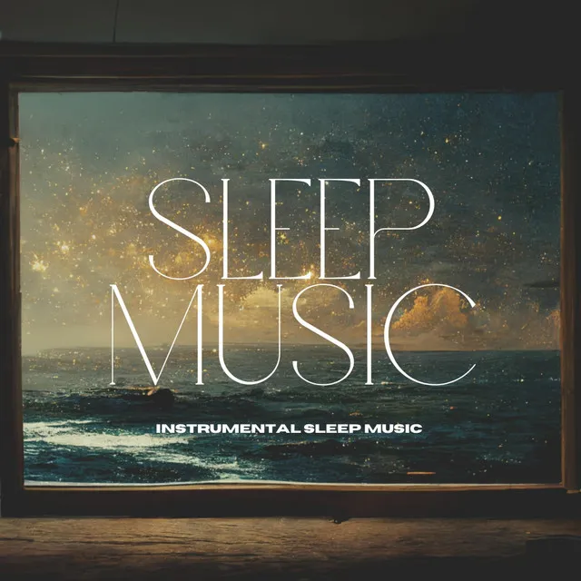 Sleep Music