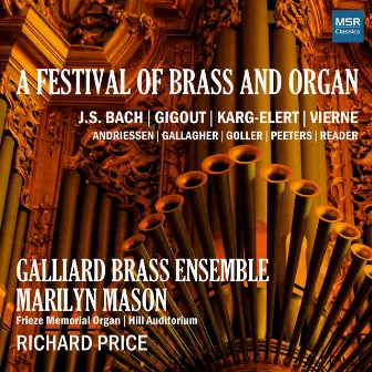 A Festival for Brass and Organ by Galliard Brass Ensemble