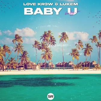 Baby U by Lukem