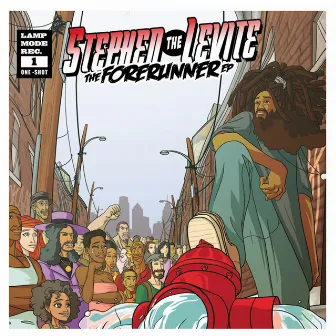 The Forerunner - EP by Stephen the Levite