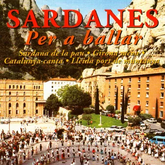 Per a ballar by Sardanes