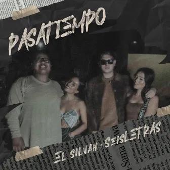 Pasatiempo by El Silvah