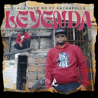 Leyenda by black face rd