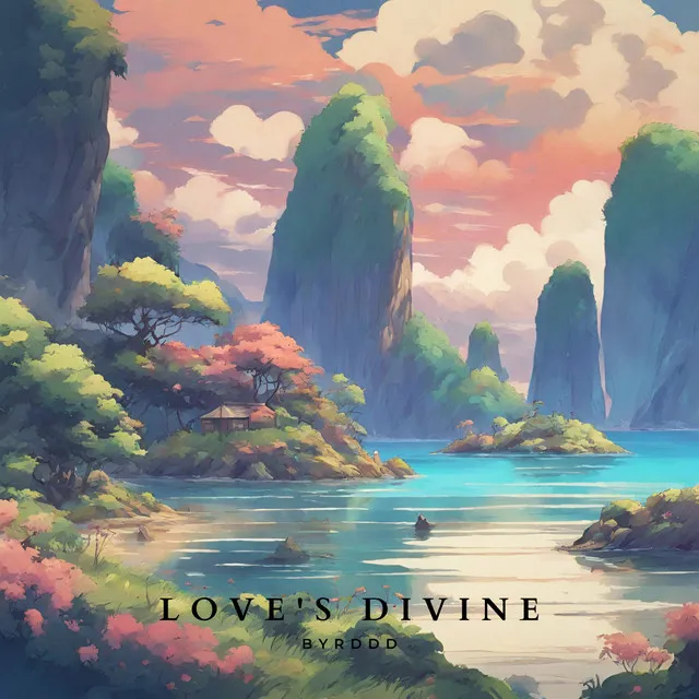 Love's Divine