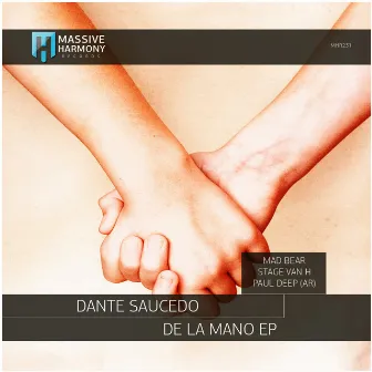 De La Mano by Dante Saucedo