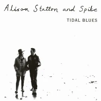 Tidal Blues / Weekend In Wales by Alison Statton