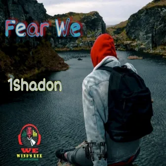 Fear We by 1Shadon