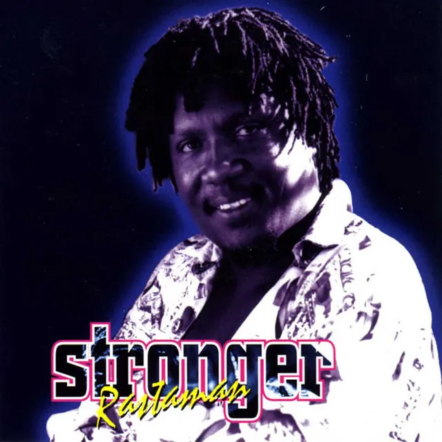 Stronger Rastaman