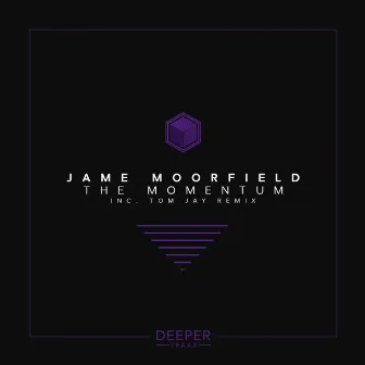 The Momentum EP by Jame Moorfield