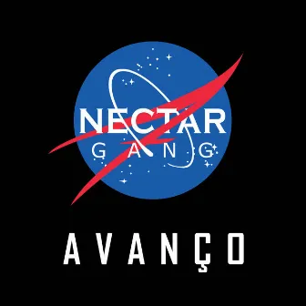 Avanço by Nectar Gang