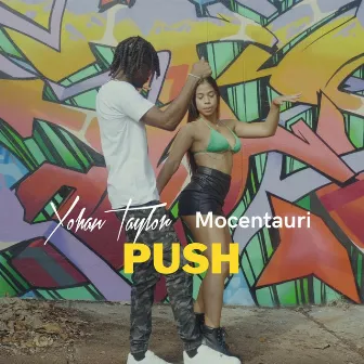 Push by Yohan Taylor