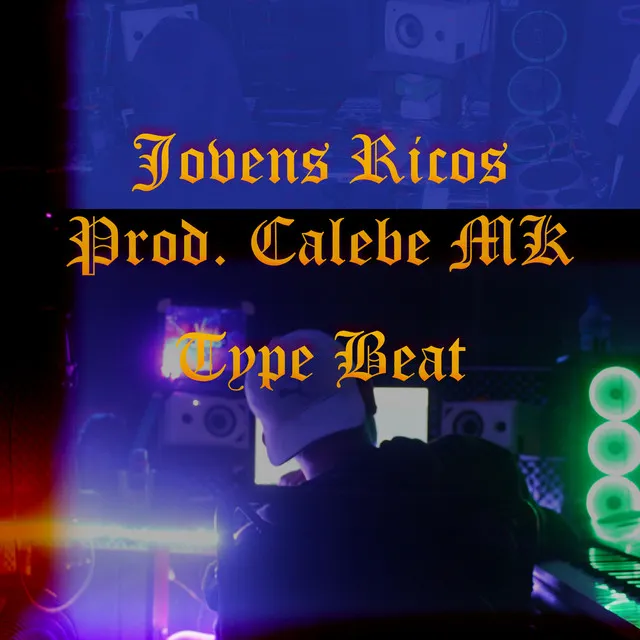 Jovens Ricos (Type Beat)