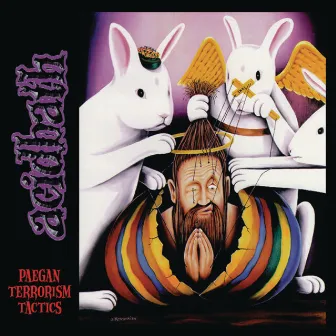 Paegan Terrorism Tactics (Remastered) by Acid Bath