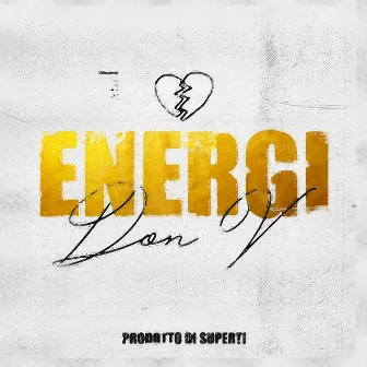 Energi by Prodotto di Superti