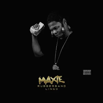 Rubberband Lingo by Maxie