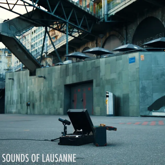 Sounds of Lausanne - Radio Edit