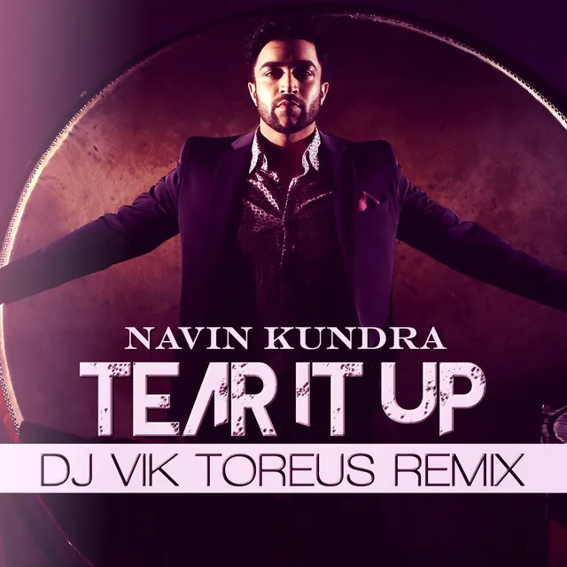 Tear It Up - DJ Vik Toreus Remix