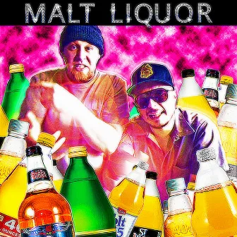 Malt Liquor by Dust