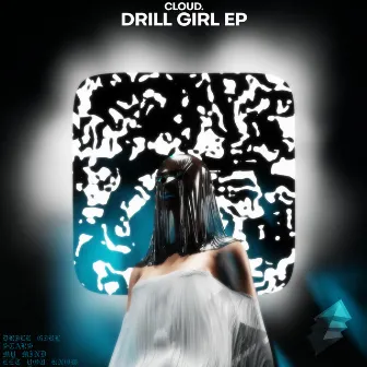 Drill Girl EP by Cloud.