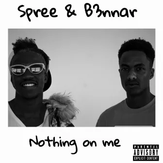 Nothing on me by B3nnar