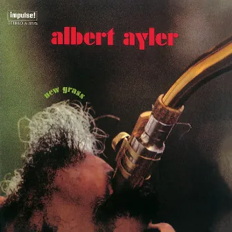 New Grass by Albert Ayler