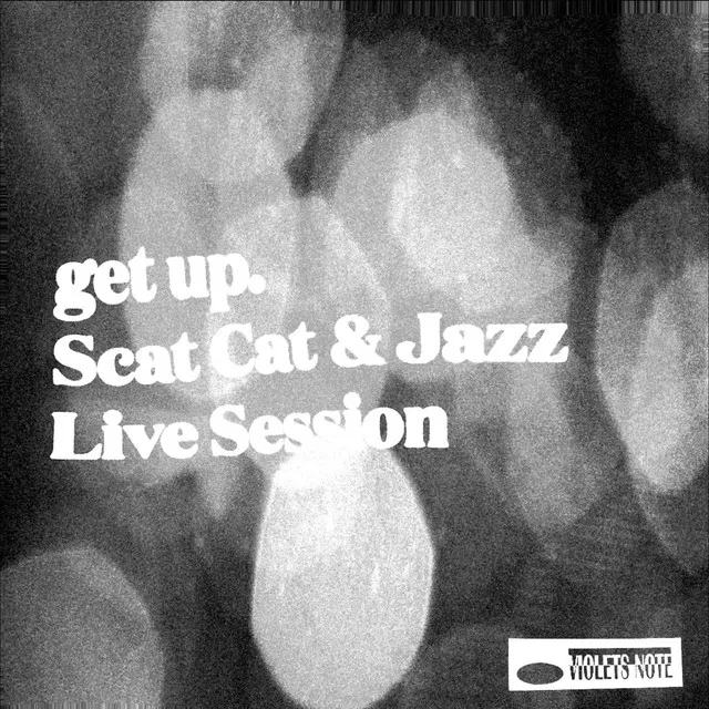 get up. - live session