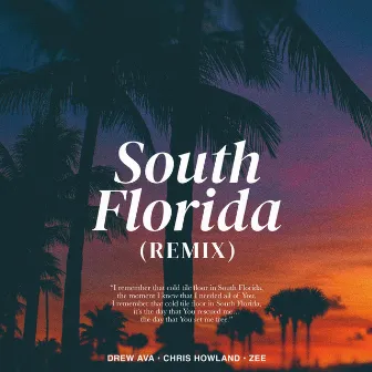 South Florida (Remix) by Drew Ava