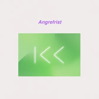 Angrefrist by Pikekyss