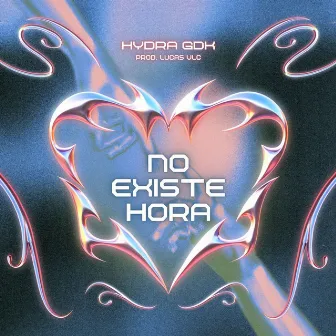 No Existe Hora by Hydra GDK