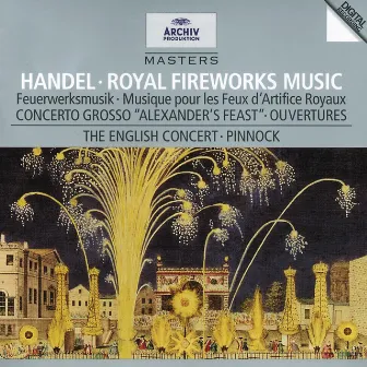 Handel: Music for the Royal Fireworks by Christian Rutherford