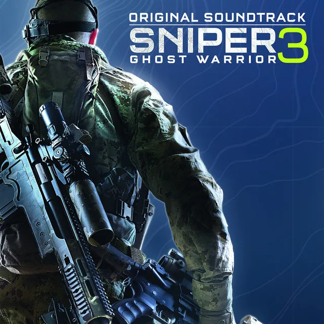 Sniper Ghost Warrior 3 (Original Game Soundtrack)