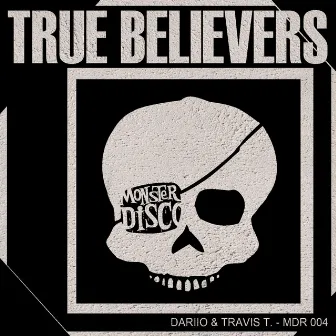 True Believers by Dariio