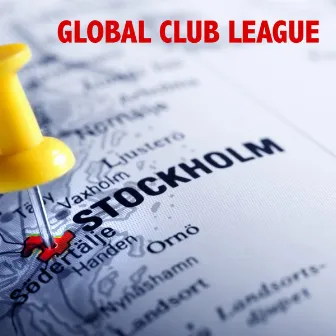 Stockholm by Global Club League