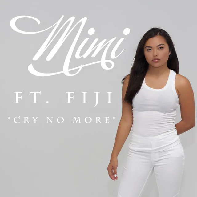 Cry No More (feat. Fiji)