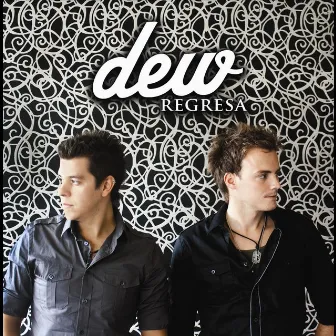 Regresa by Dew