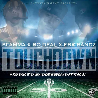 Touchdown by Slamma