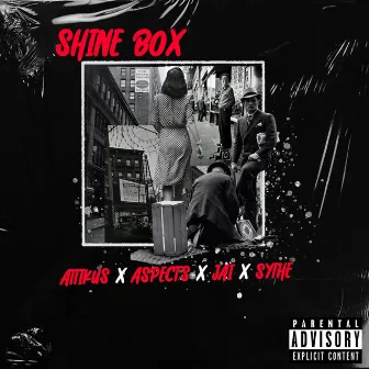 Shine Box by Attikus