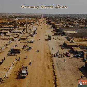 Germany Meets Africa by Mic.M