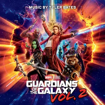 Guardians of the Galaxy Vol. 2 (Original Score) by Tyler Bates