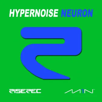 Neuron by Hyper Noise