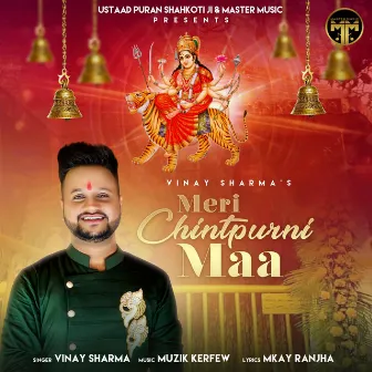 Meri Chintpurni Maa by Vinay Sharma