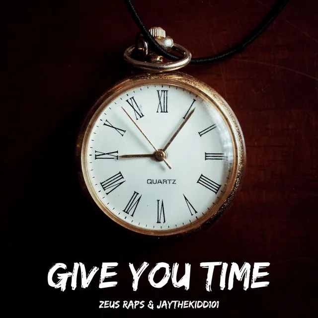 Give You Time