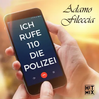 Ich ruf 110 die Polizei by Adamo Fileccia