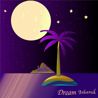 Dream Island by RumorhasIT