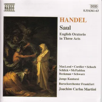 Handel: Saul by Joachim Carlos Martini