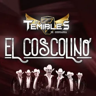 El Coscolino by Los Temibles de Chihuahua