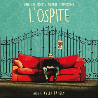 L'ospite (Original Motion Picture Soundtrack) by Tyler Ramsey