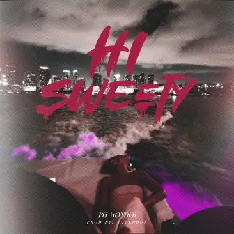 Hi Sweety by pHwonder