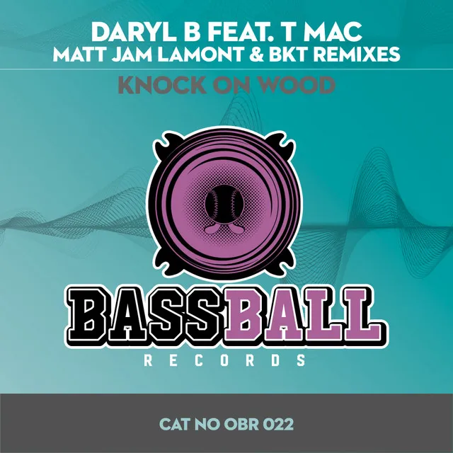 Knock On Wood - Matt Jam Lamont & BKT Vocal Mix