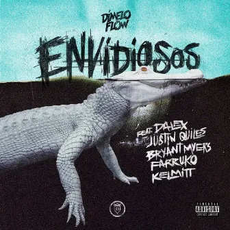 Envidiosos by Dímelo Flow